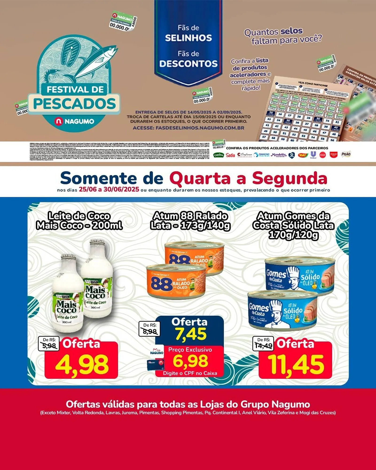 Encarte de Catálogo Nagumo 25 de junho até 30 de junho 2025 - Pagina 1