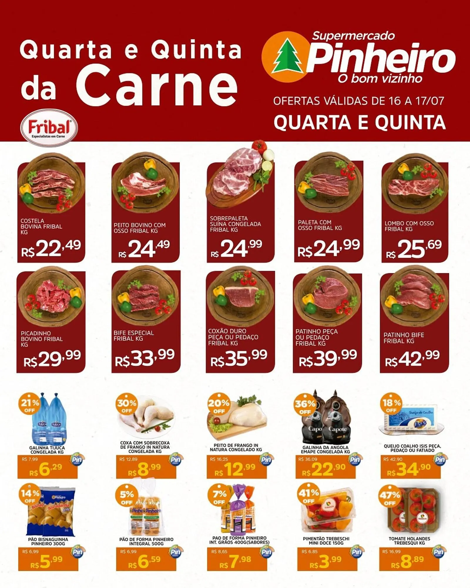 Encarte de Catálogo Pinheiro Supermercado 16 de julho até 17 de julho 2025 - Pagina 2