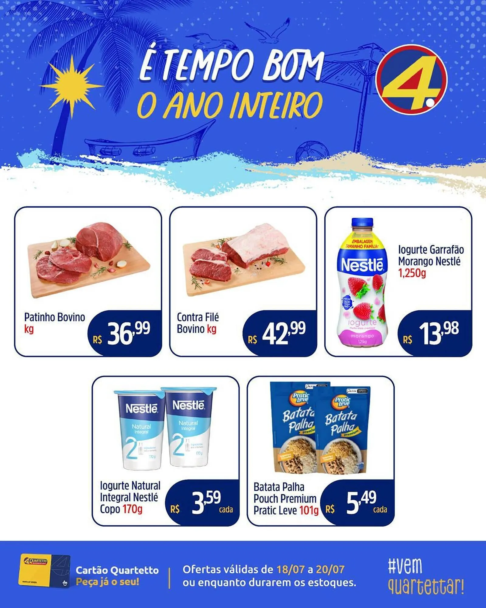 Encarte de Catálogo Quartetto Supermercados 18 de julho até 20 de julho 2025 - Pagina 2