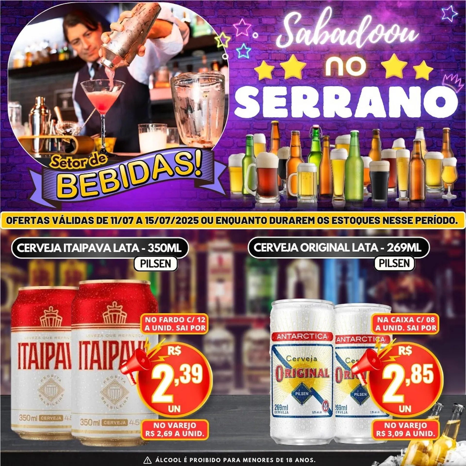 Encarte de Catálogo Serrano Supermercado 11 de julho até 15 de julho 2025 - Pagina 1