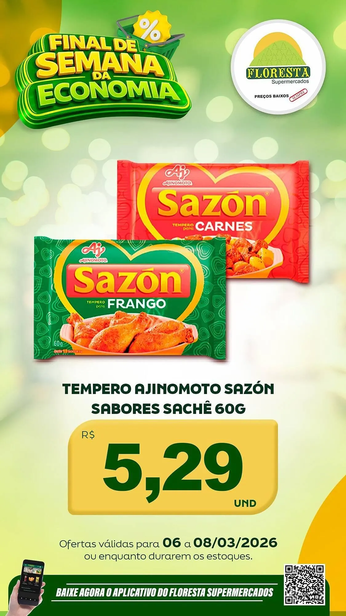Encarte de Catálogo Floresta Supermercados 6 de março até 8 de março 2026 - Pagina 17