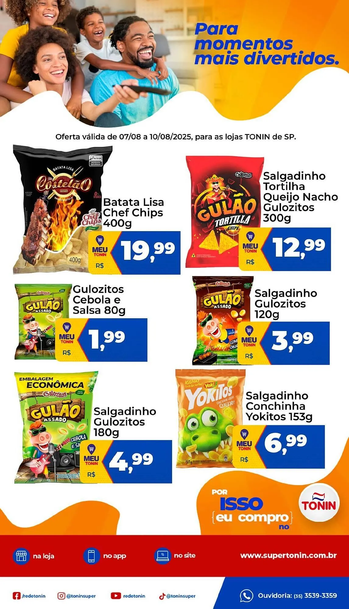 Encarte de Catálogo Tonin Superatacado 7 de agosto até 10 de agosto 2025 - Pagina 1