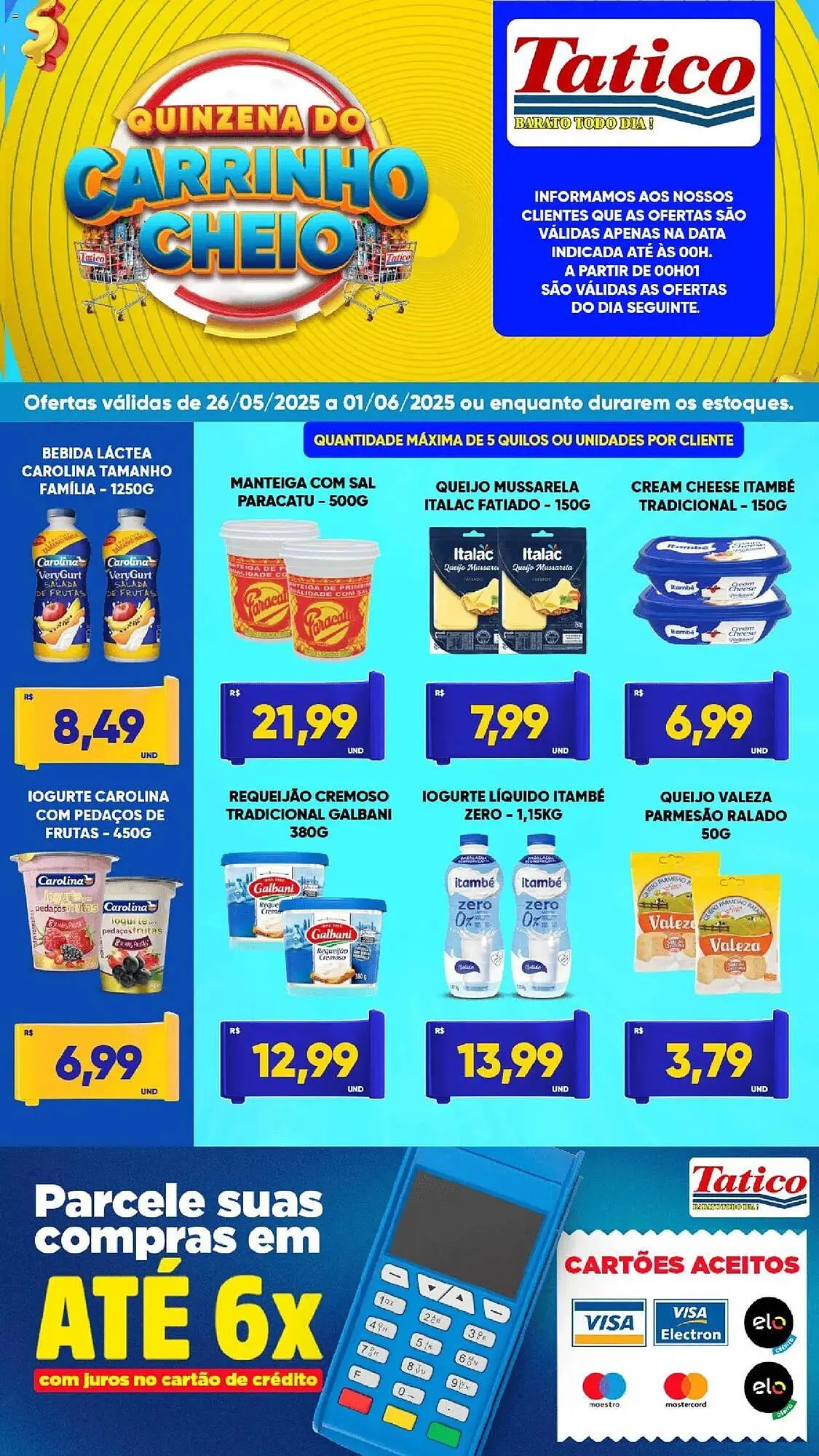 Encarte de Catálogo Tatico 26 de maio até 2 de junho 2025 - Pagina 3