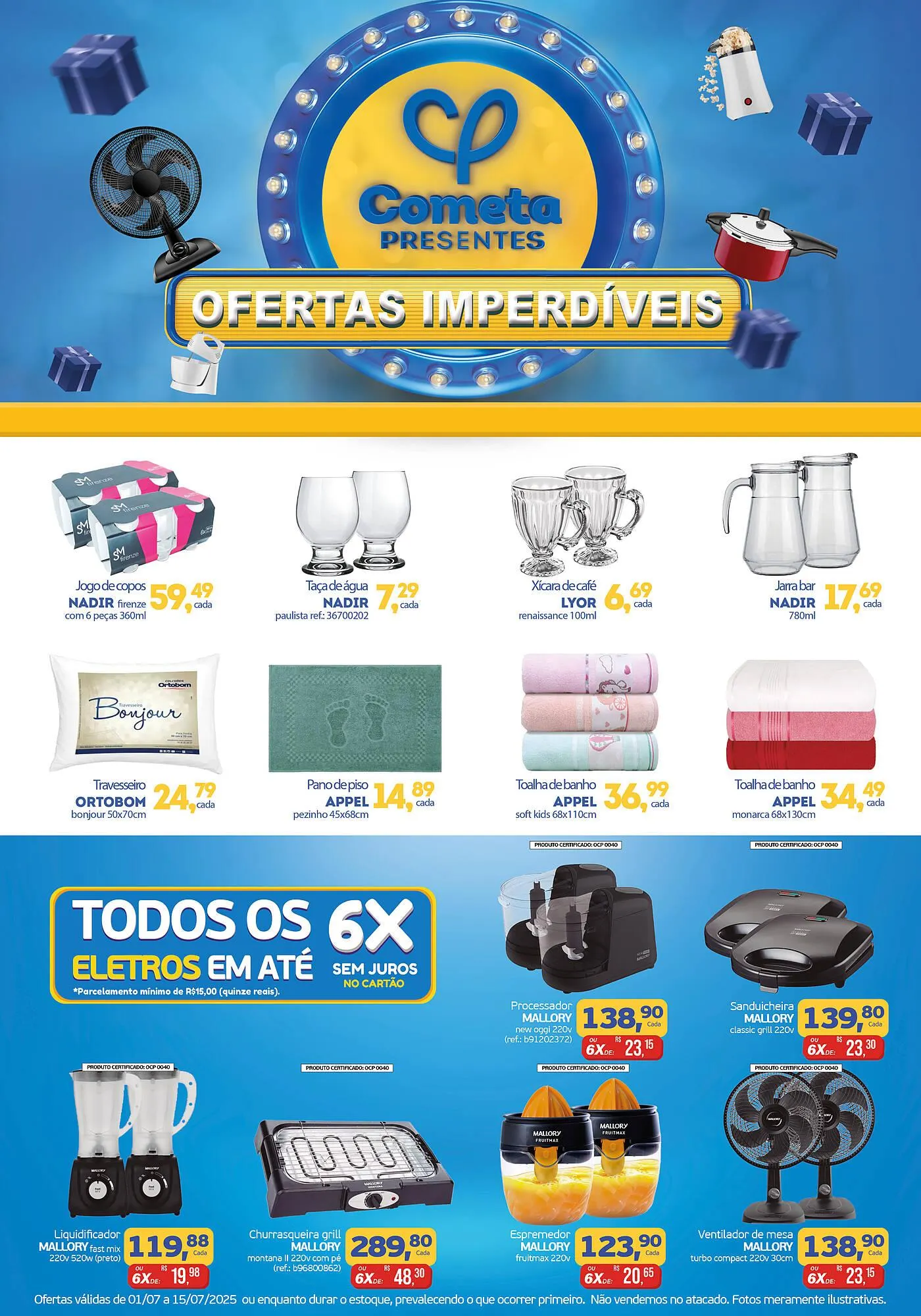 Encarte de Catálogo Cometa Supermercados 1 de julho até 15 de julho 2025 - Pagina 1