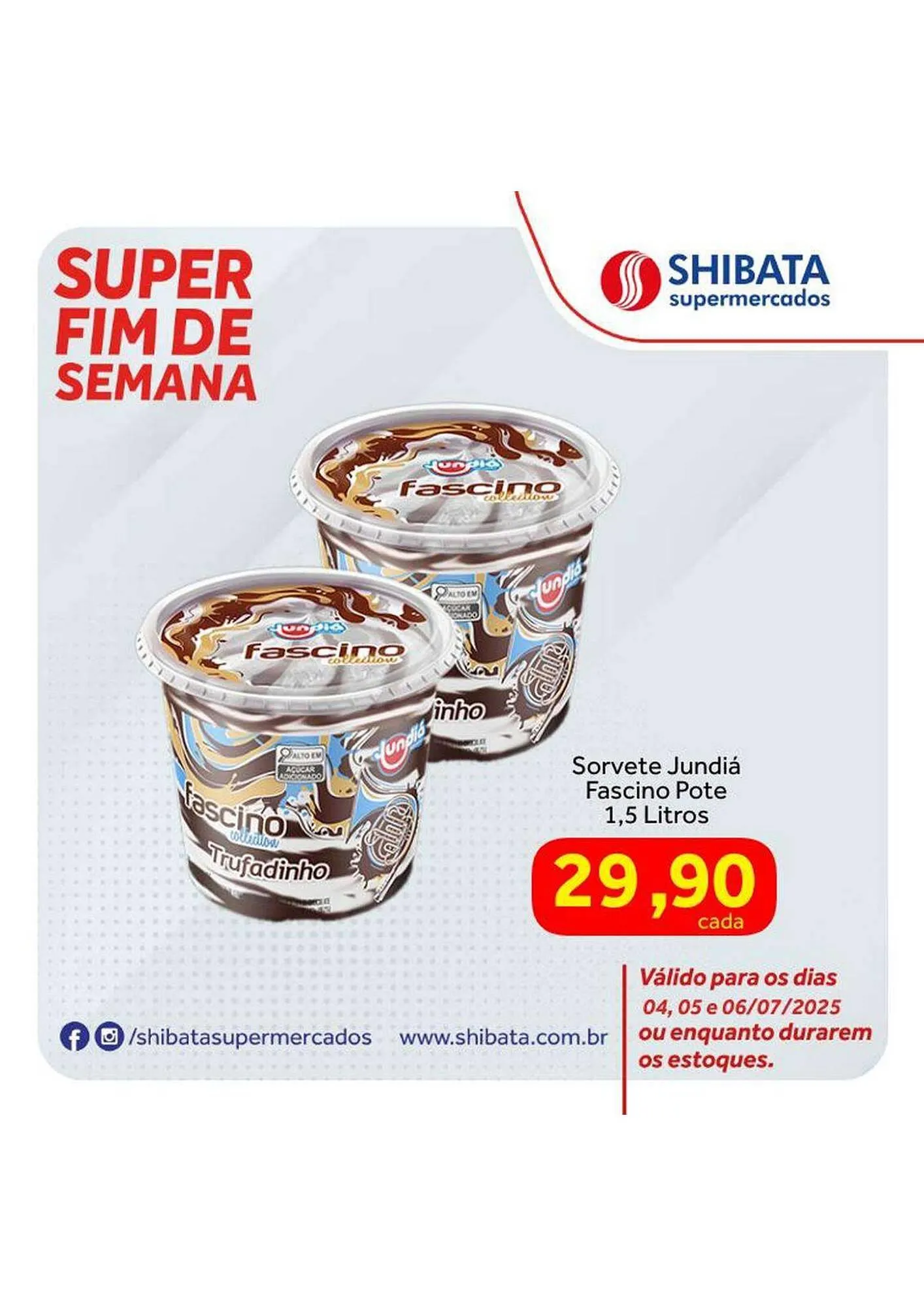 Encarte de Catálogo Shibata Supermercados 4 de julho até 6 de julho 2025 - Pagina 1