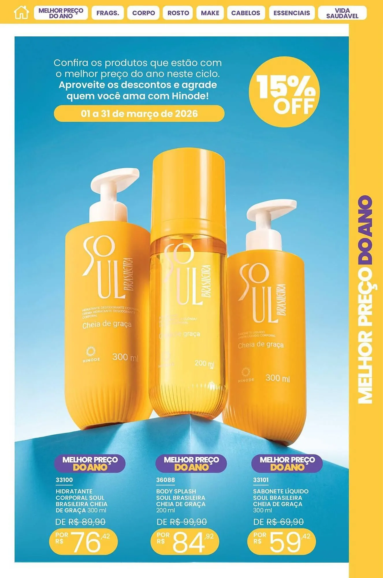 Encarte de Catálogo Hinode 1 de março até 31 de março 2026 - Pagina 5