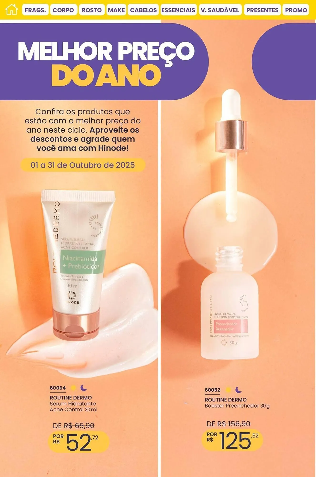 Encarte de Catálogo Hinode 1 de outubro até 31 de outubro 2025 - Pagina 10