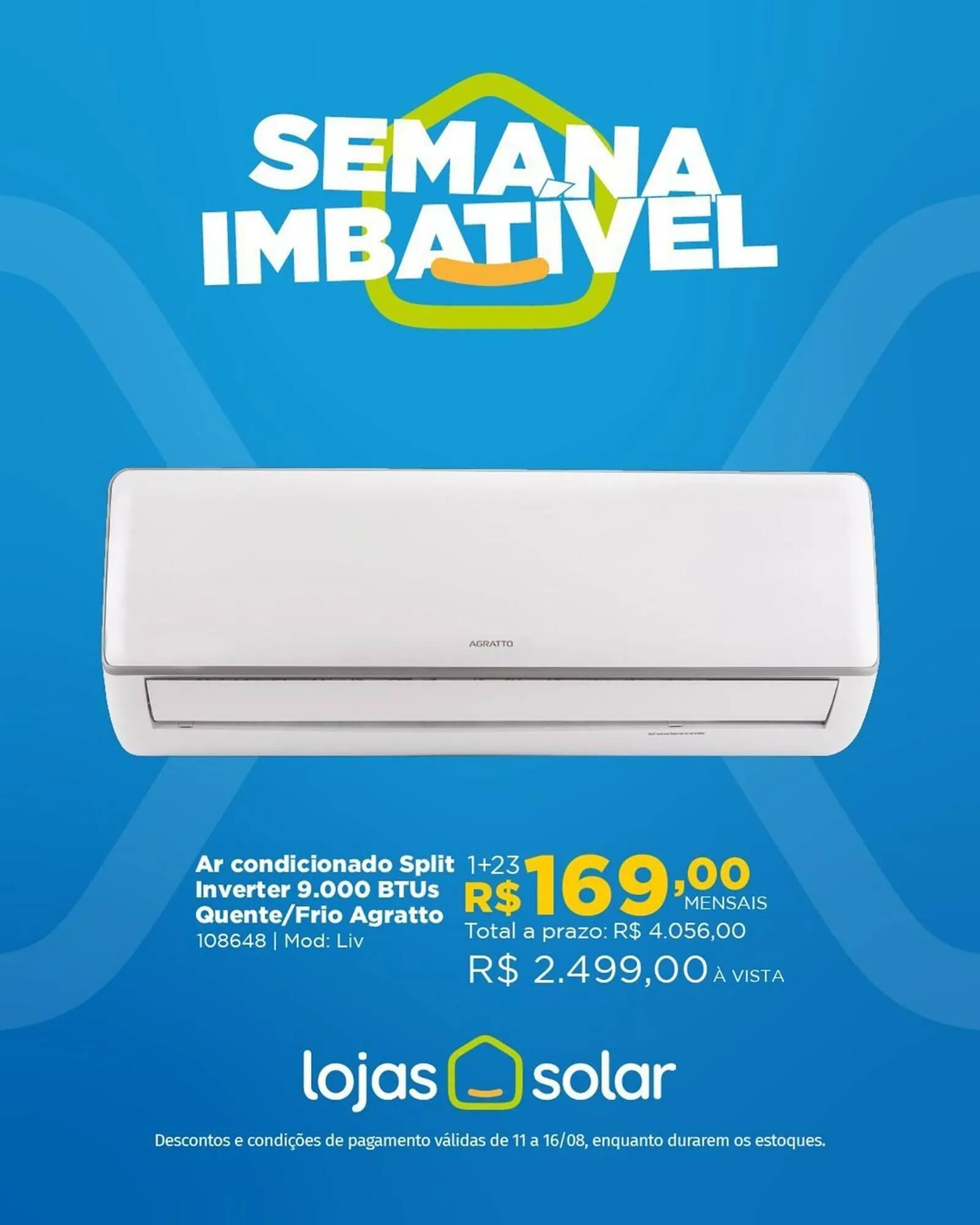 Encarte de Catálogo Lojas Solar 11 de agosto até 16 de agosto 2025 - Pagina 4