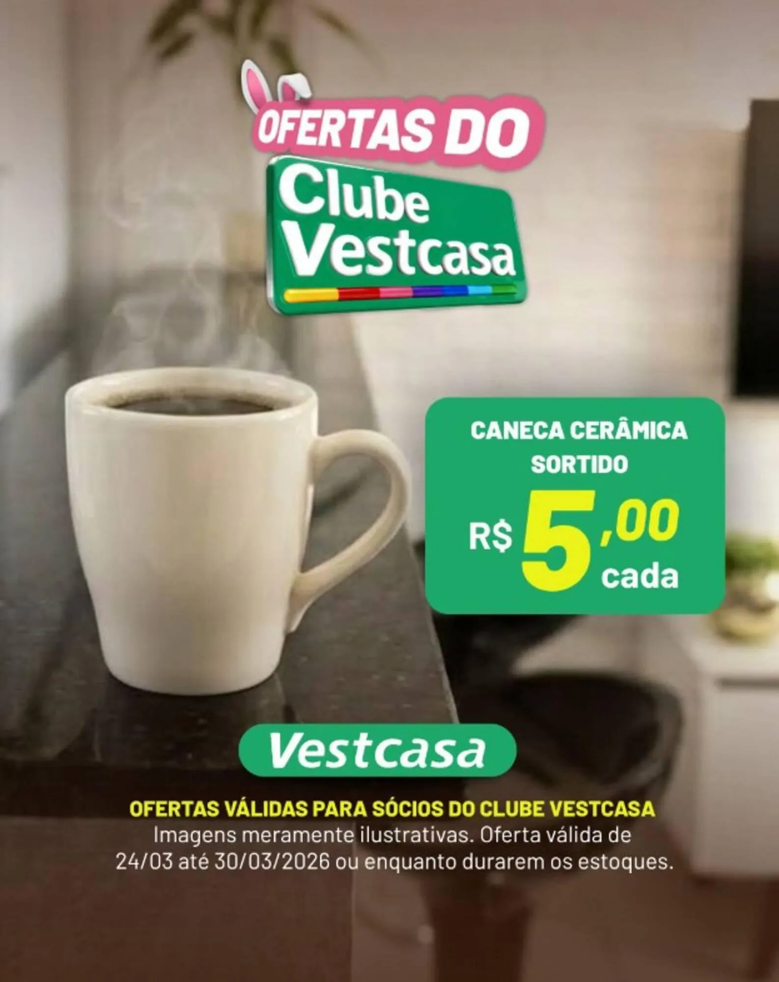 Encarte de Catálogo Vest Casa 26 de março até 30 de março 2026 - Pagina 6