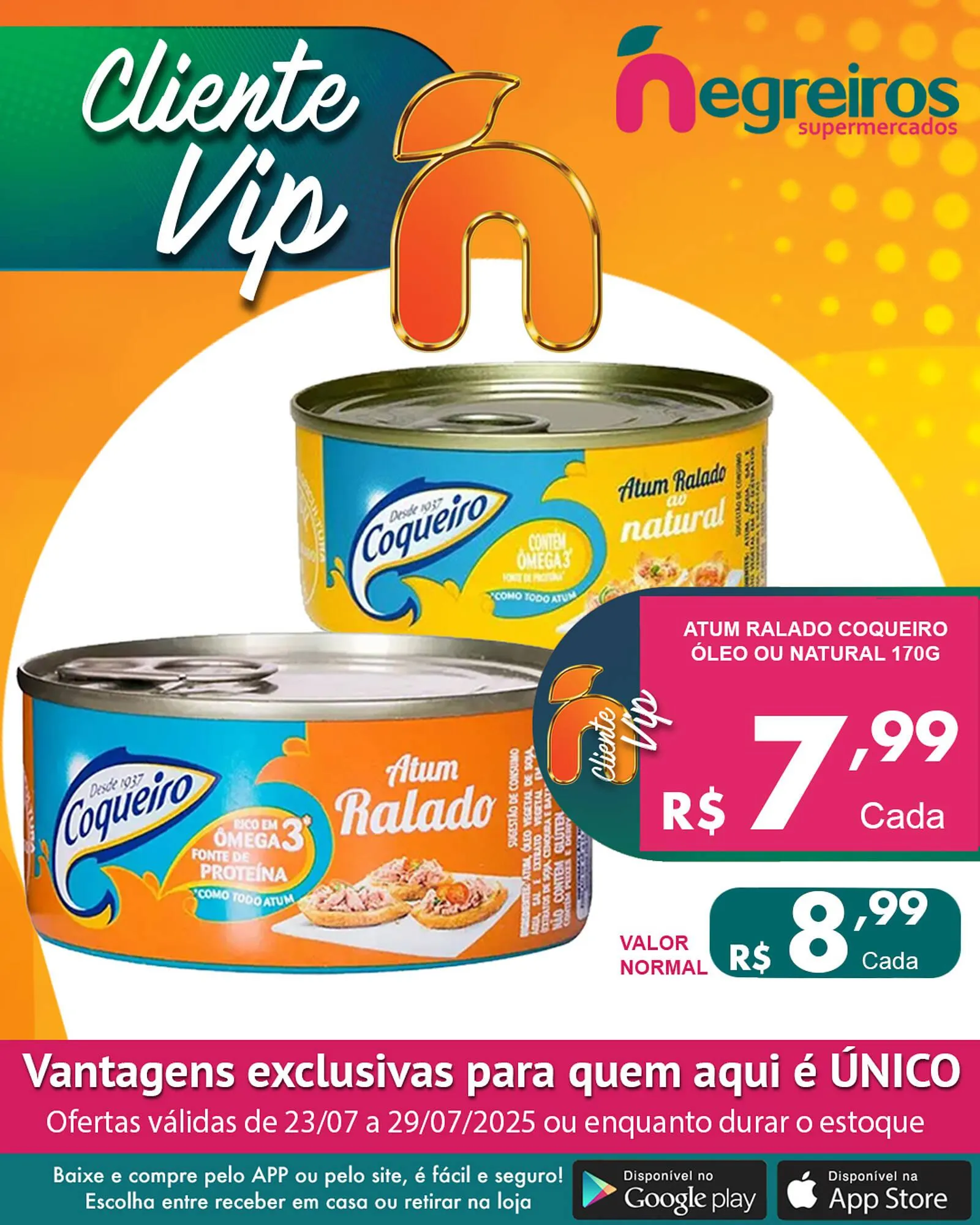 Encarte de Catálogo Negreiros 27 de julho até 29 de julho 2025 - Pagina 1