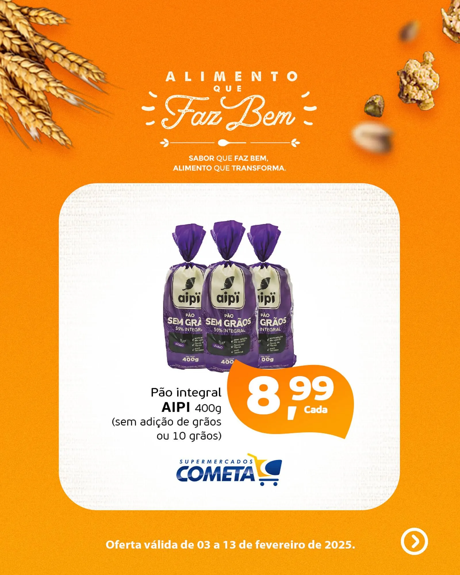Encarte de Catálogo Cometa Supermercados 3 de fevereiro até 13 de fevereiro 2025 - Pagina 2