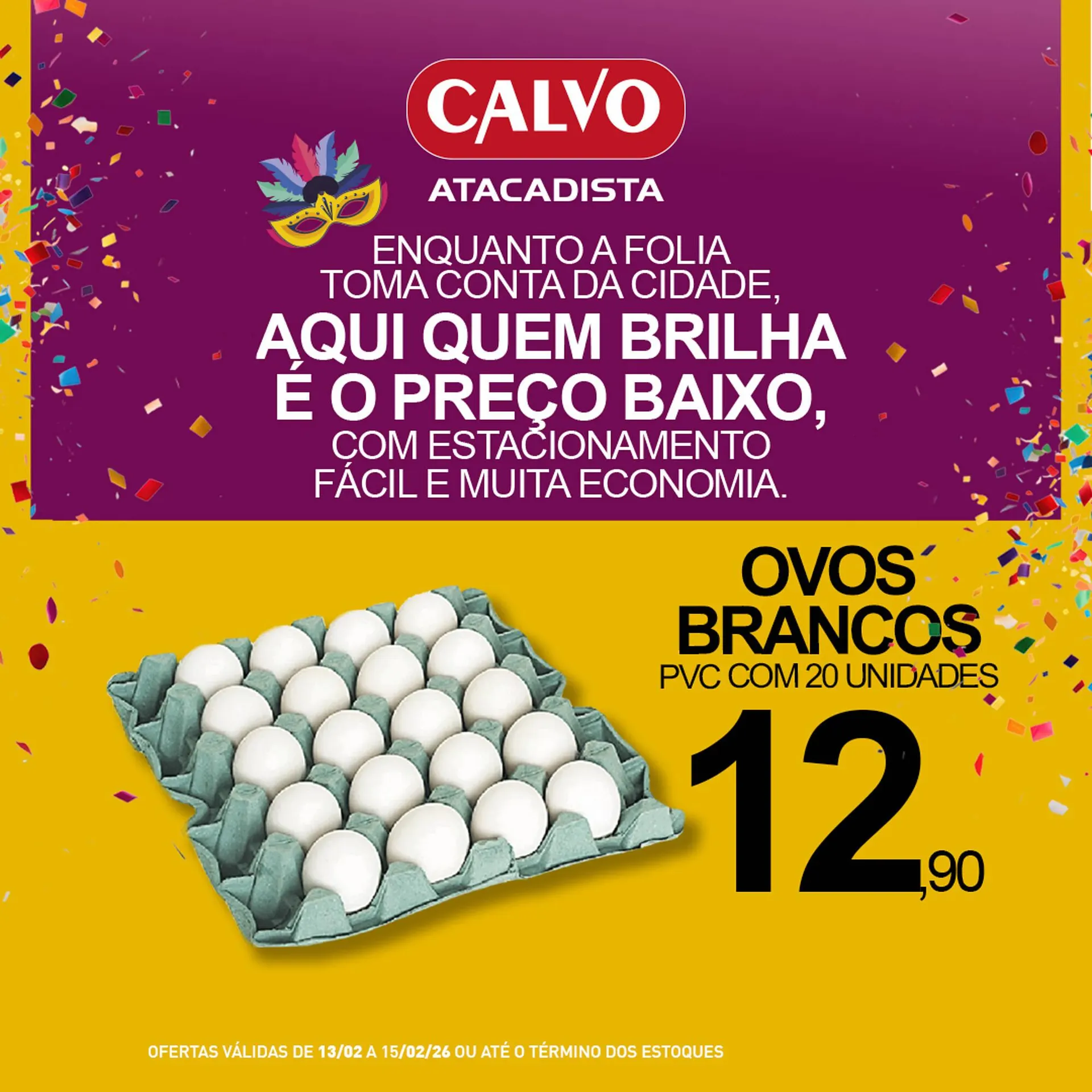 Encarte de Folheto Calvo Atacadista 13 de fevereiro até 15 de fevereiro 2026 - Pagina 3