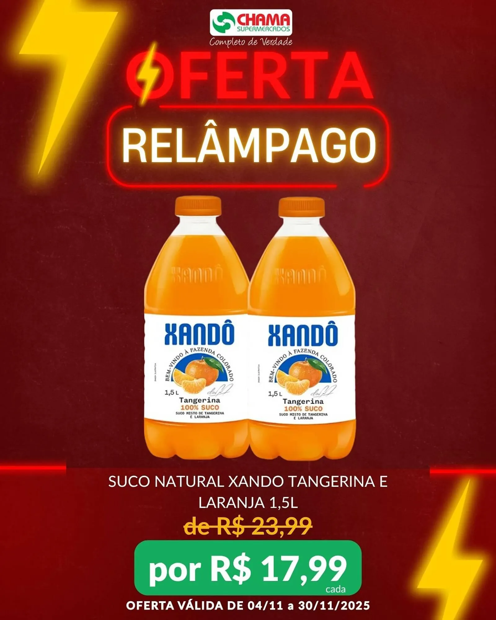 Encarte de Catálogo Chama Supermercados 4 de novembro até 30 de novembro 2025 - Pagina 1