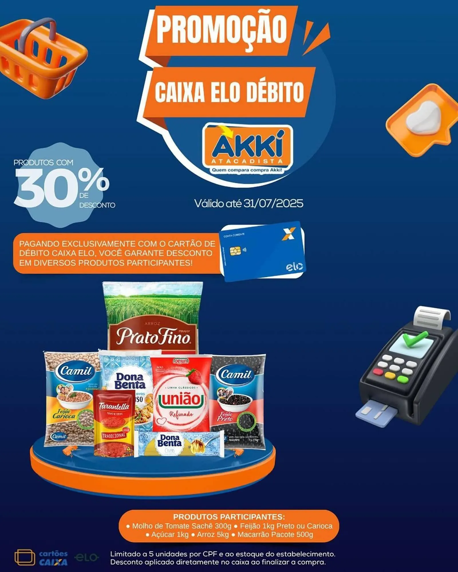 Encarte de Catálogo Akki Atacadista 4 de julho até 31 de julho 2025 - Pagina 1