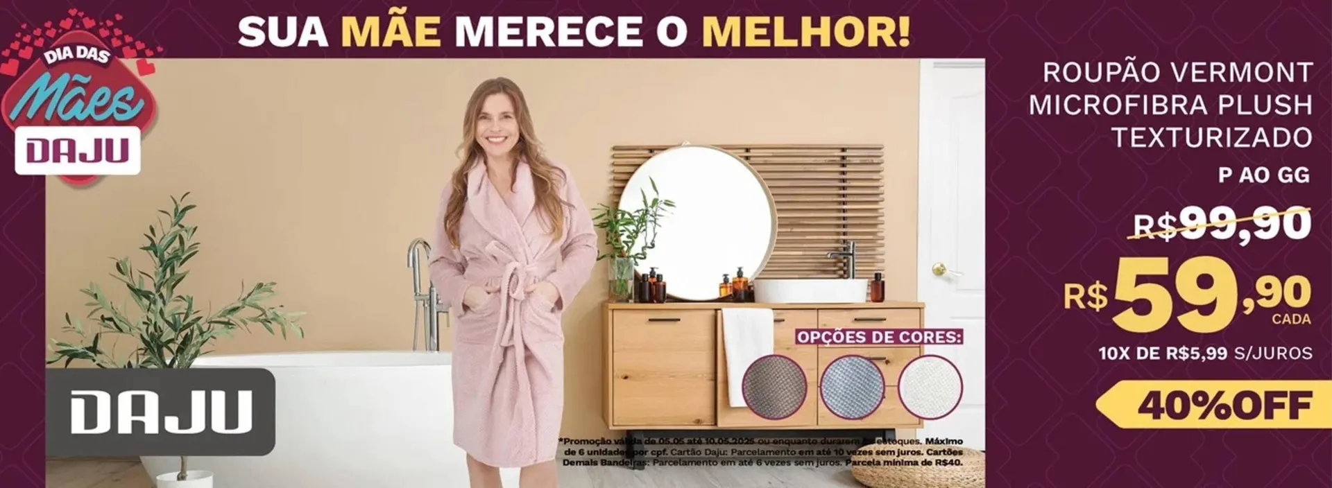 Encarte de Catálogo Daju 6 de maio até 10 de maio 2025 - Pagina 4