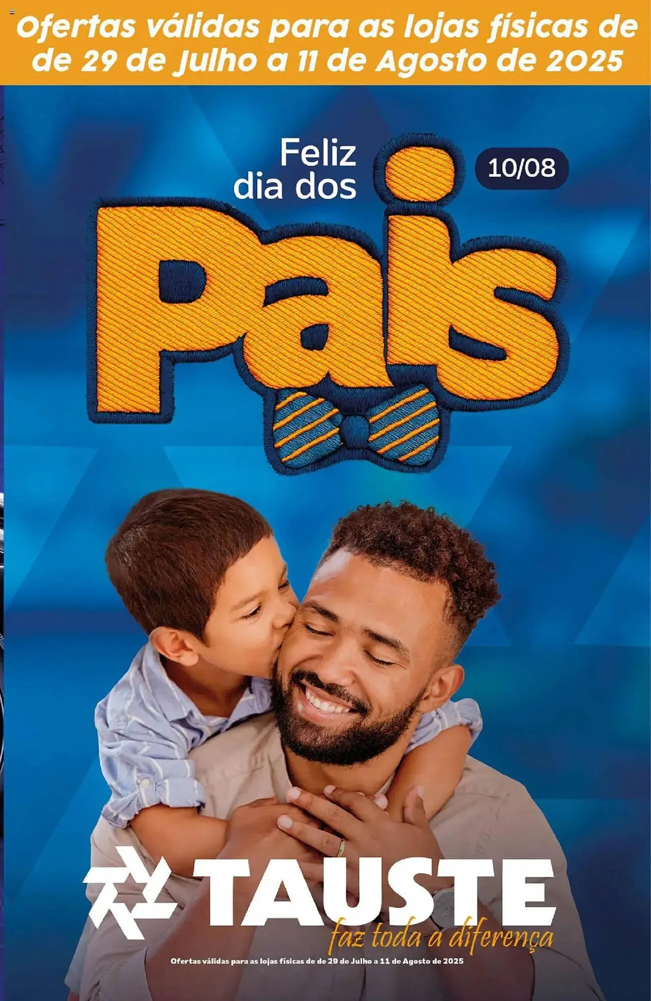 Encarte de Catálogo Supermercados Tauste 29 de julho até 11 de agosto 2025 - Pagina 1