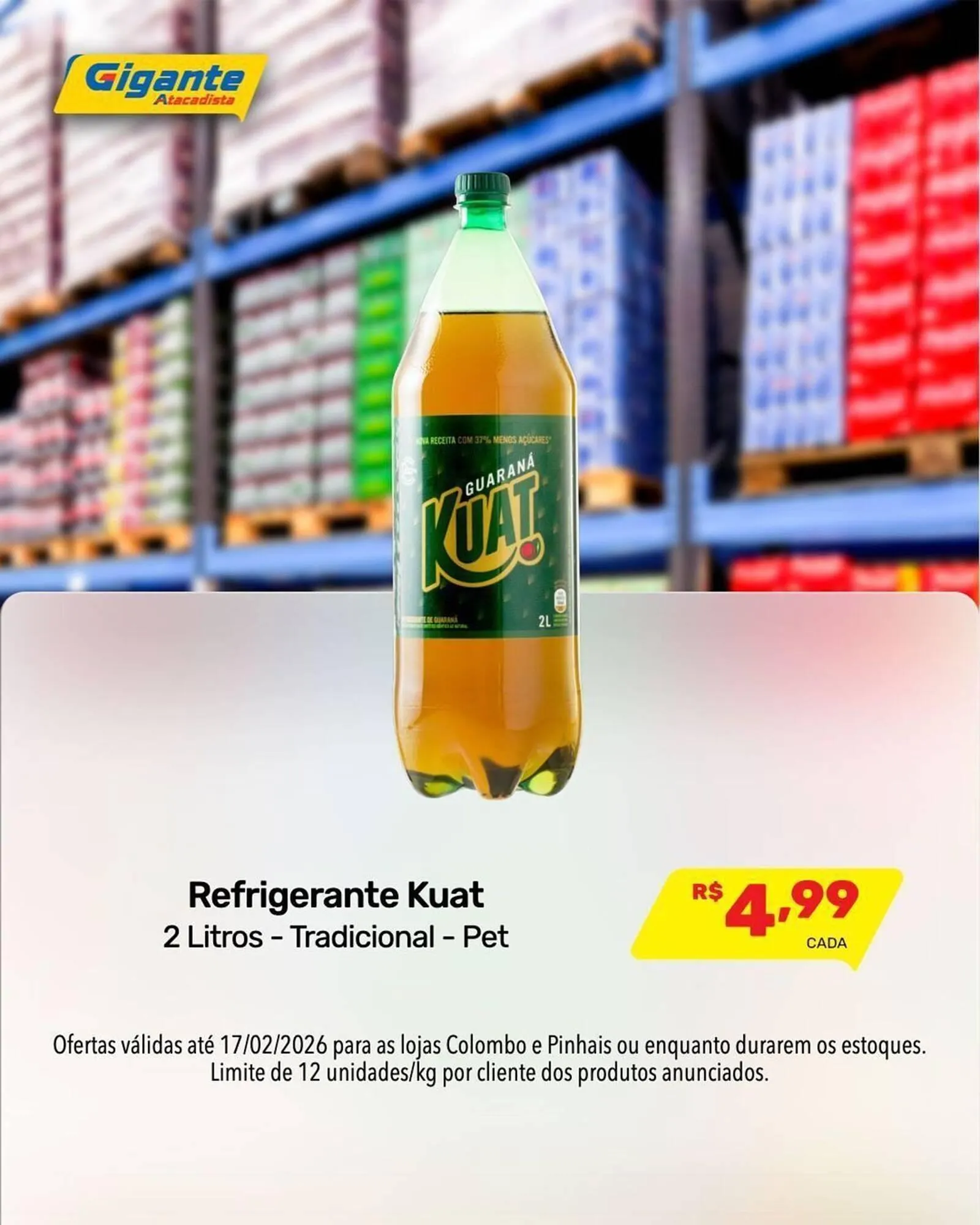 Encarte de Encarte Gigante Atacadista 12 de fevereiro até 17 de fevereiro 2026 - Pagina 3