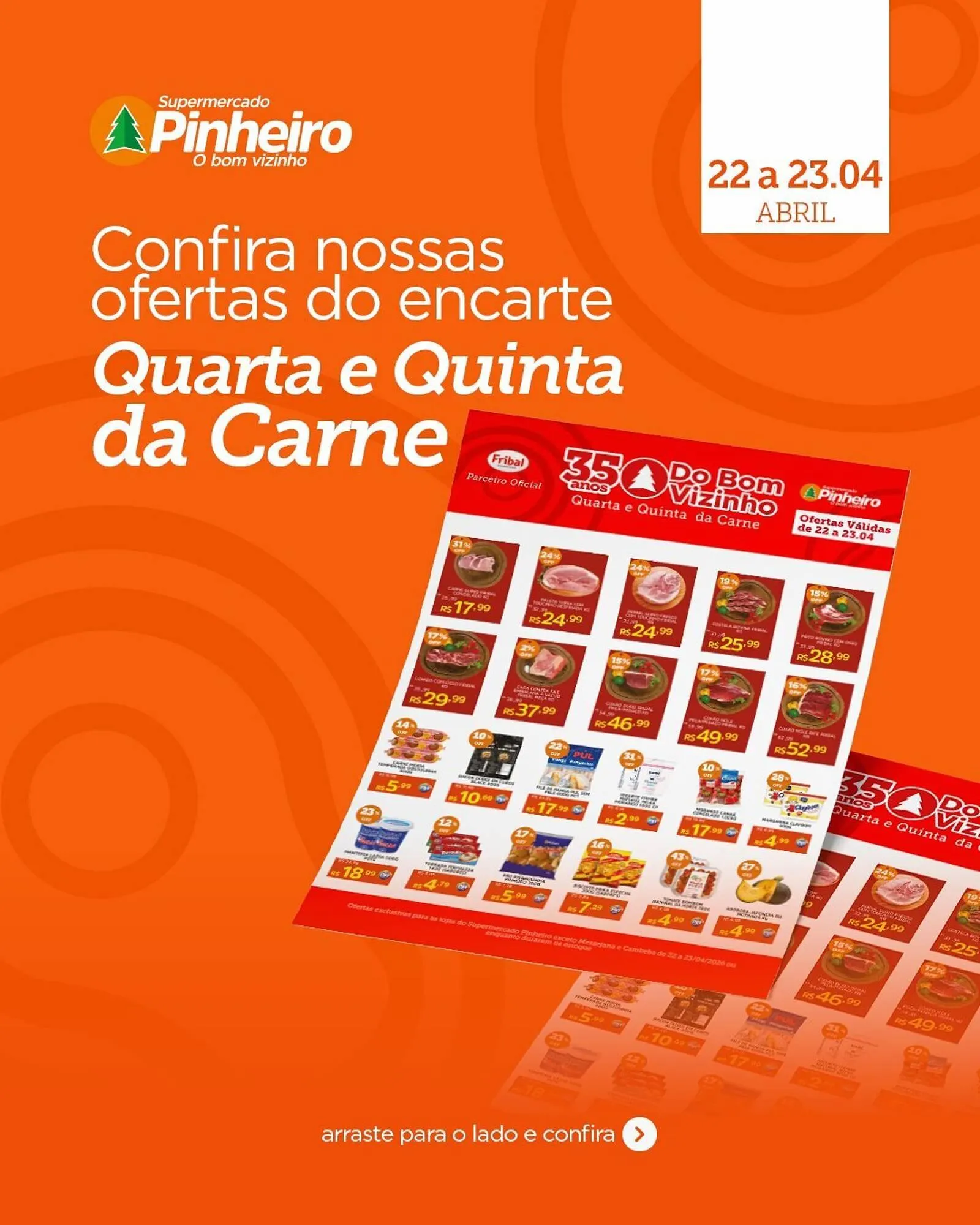 Encarte de Encarte Pinheiro Supermercado 22 de abril até 23 de abril 2026 - Pagina 1
