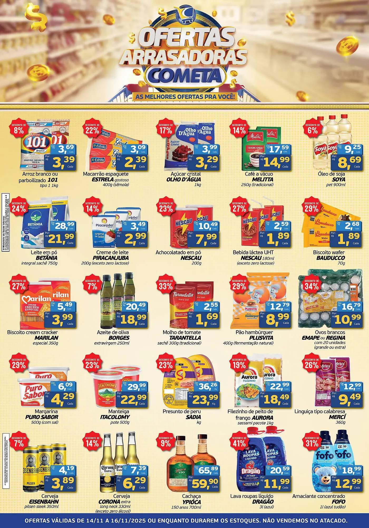 Encarte de Encarte Cometa Supermercados 14 de novembro até 16 de novembro 2025 - Pagina 1