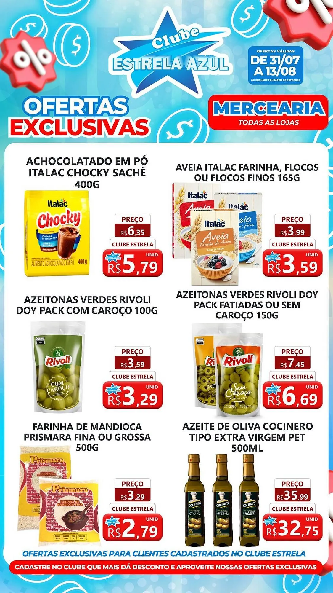 Encarte de Catálogo Supermercado Estrela Azul 31 de julho até 13 de agosto 2025 - Pagina 4