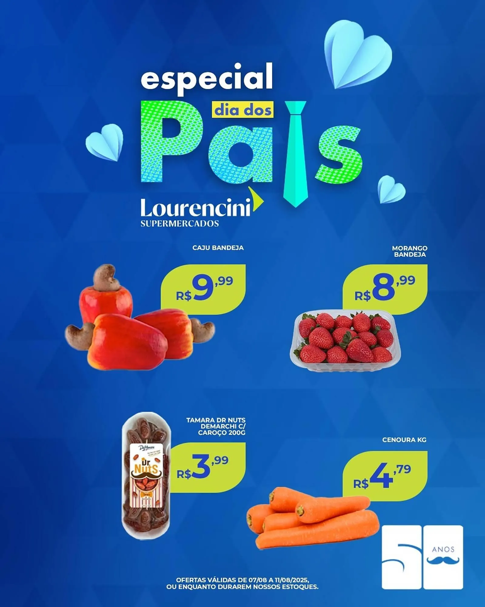Encarte de Catálogo Lourencini Supermercados 8 de agosto até 11 de agosto 2025 - Pagina 4