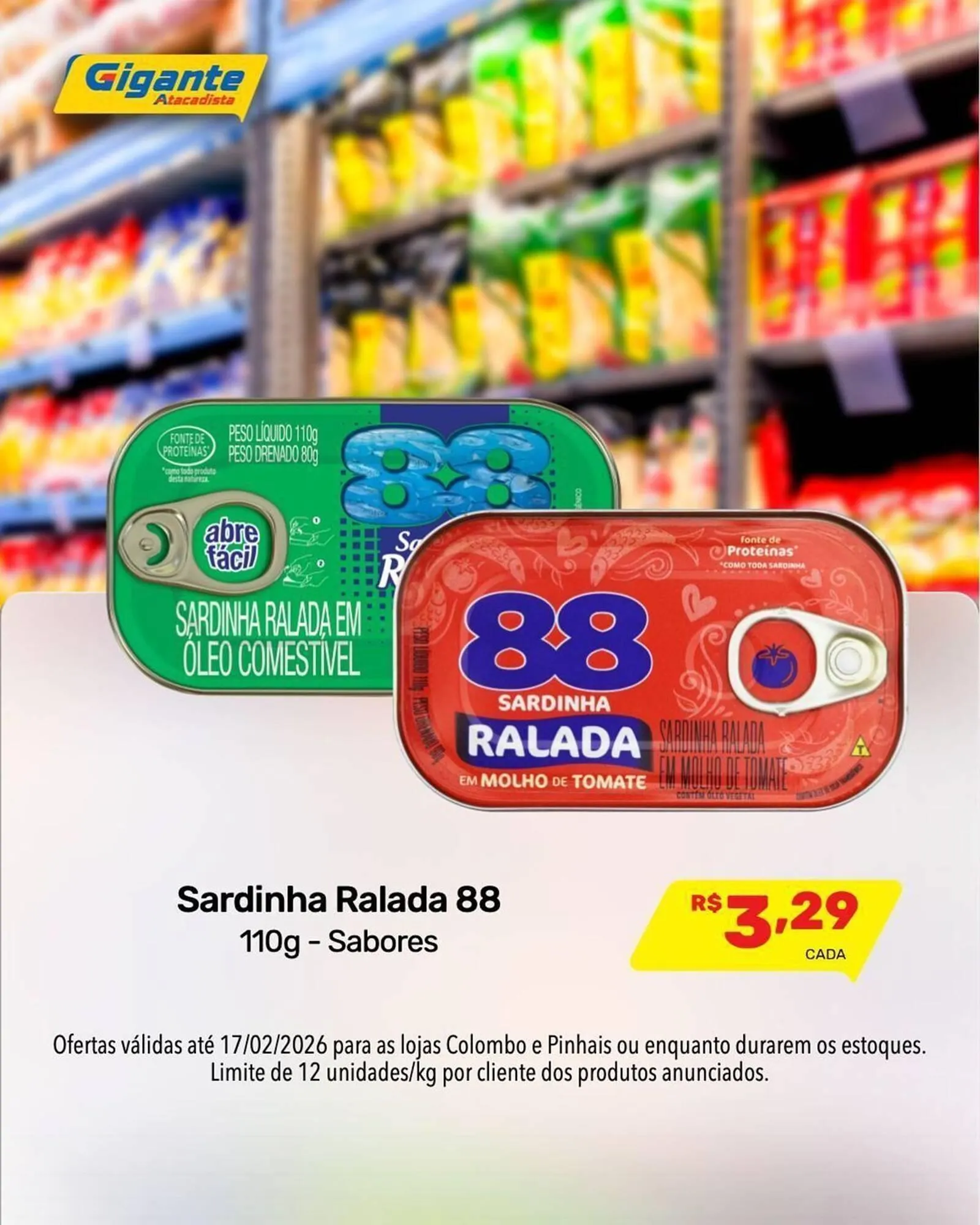 Encarte de Encarte Gigante Atacadista 13 de fevereiro até 17 de fevereiro 2026 - Pagina 6