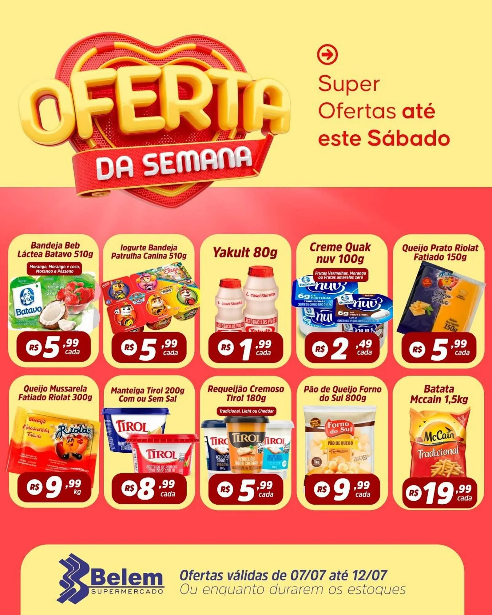 Encarte de Catálogo Belem Supermercados 7 de julho até 12 de julho 2025 - Pagina 1