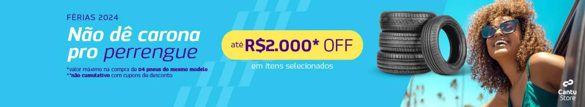 Encarte de Catálogo Pneustore 10 de janeiro até 7 de fevereiro 2024 - Pagina 1