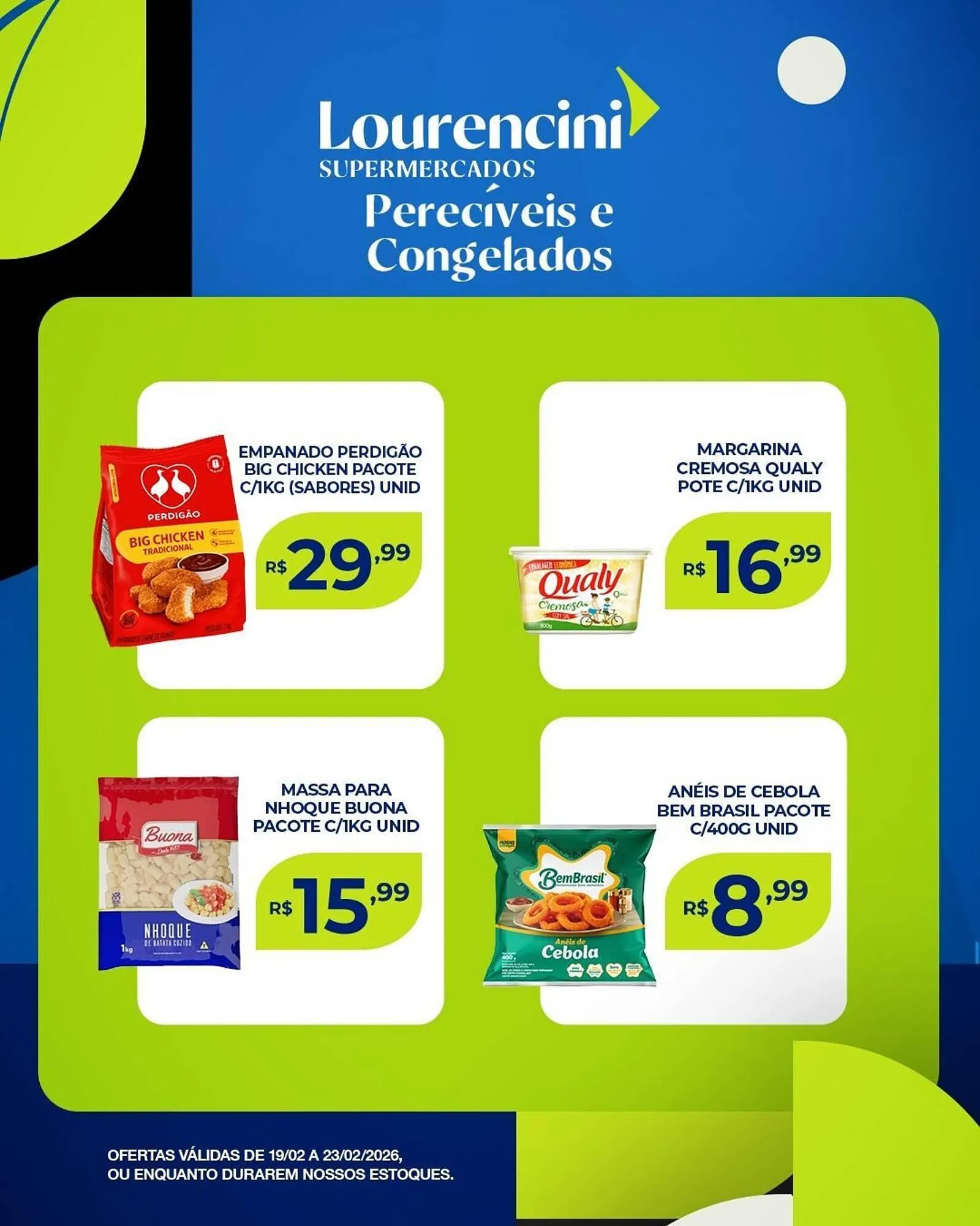 Encarte de Catálogo Lourencini Supermercados 19 de fevereiro até 23 de fevereiro 2026 - Pagina 4