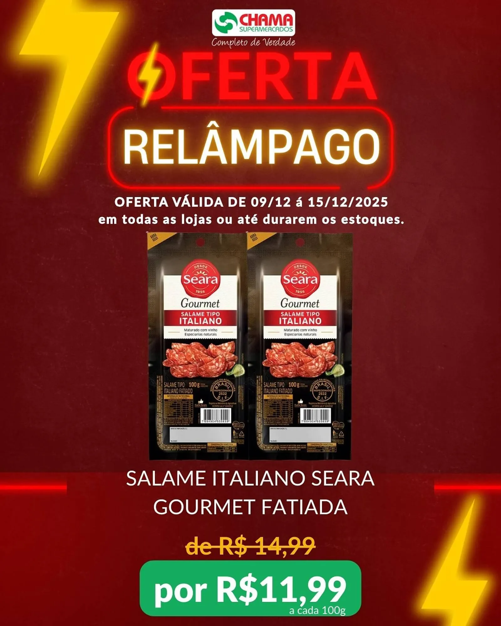 Encarte de Catálogo Chama Supermercados 9 de dezembro até 15 de dezembro 2025 - Pagina 1