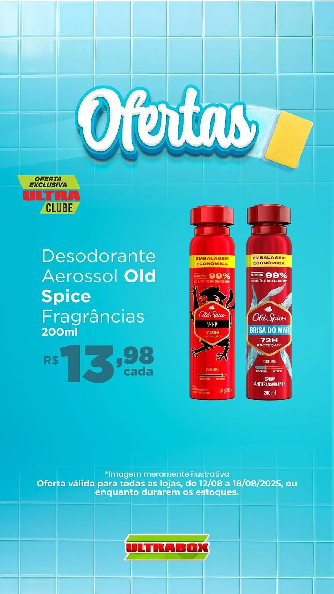 Encarte de Catálogo Ultrabox 14 de agosto até 18 de agosto 2025 - Pagina 7