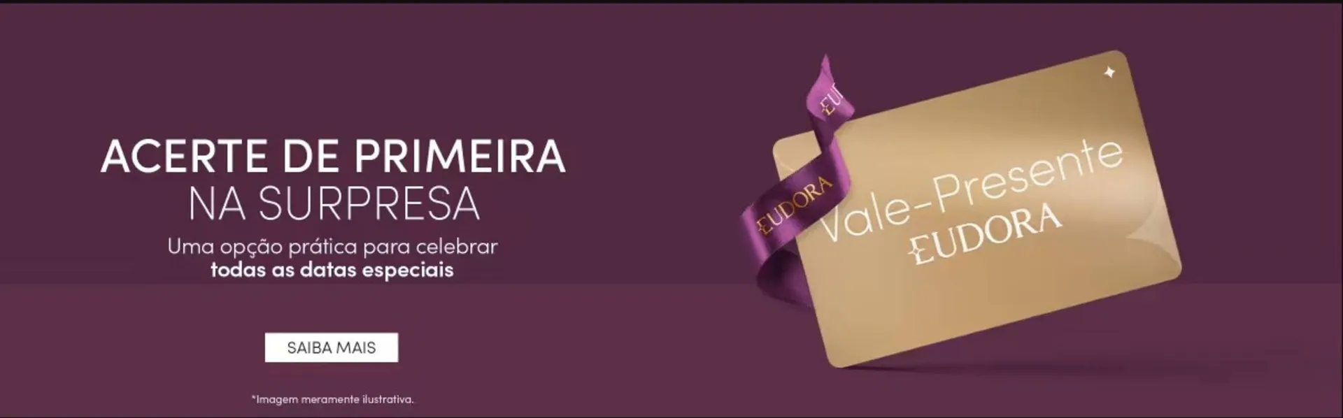 Encarte de Catálogo Eudora 28 de janeiro até 12 de fevereiro 2026 - Pagina 9