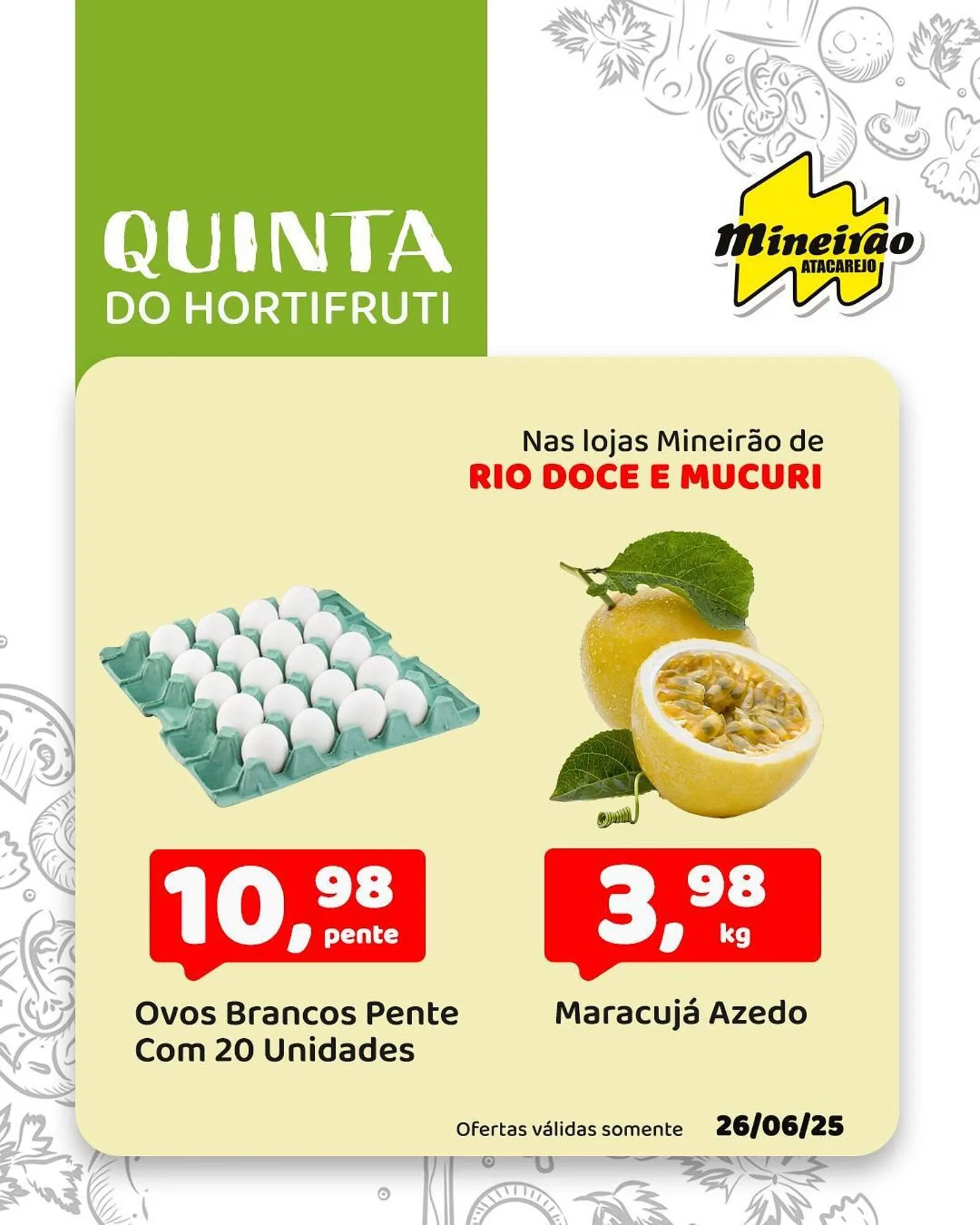 Encarte de Catálogo Mineirão Atacarejo 26 de junho até 26 de junho 2025 - Pagina 1