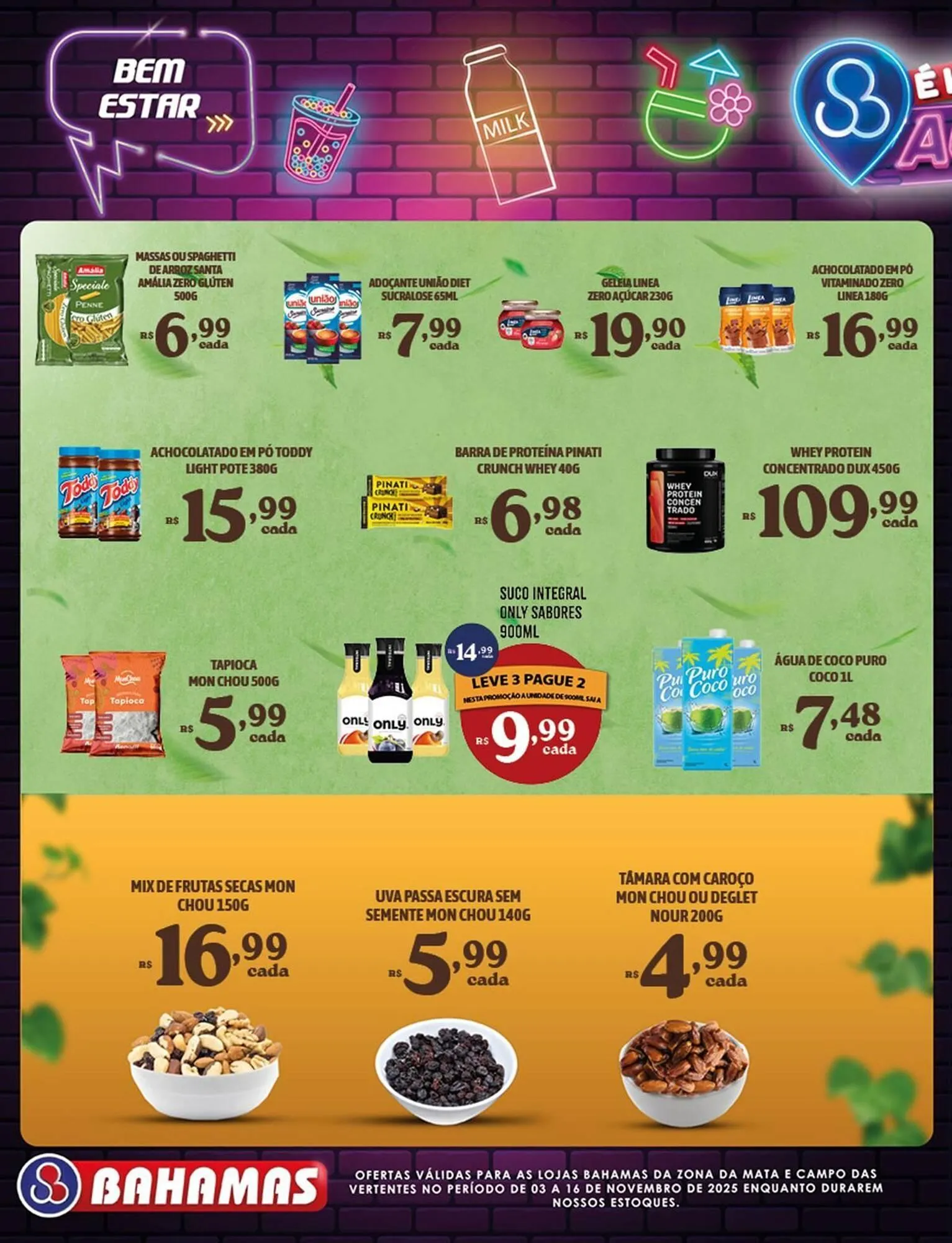Encarte de Catálogo Bahamas Supermercados 3 de novembro até 16 de novembro 2025 - Pagina 6