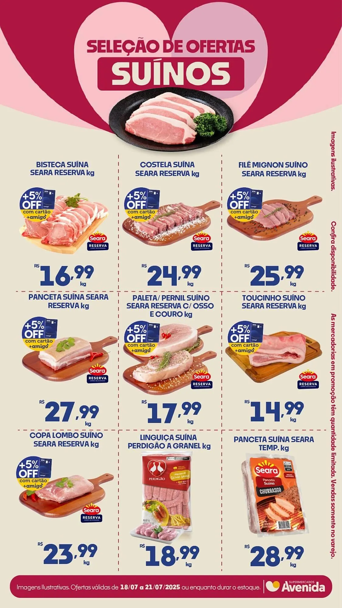 Encarte de Catálogo Supermercados Avenida 18 de julho até 24 de julho 2025 - Pagina 6