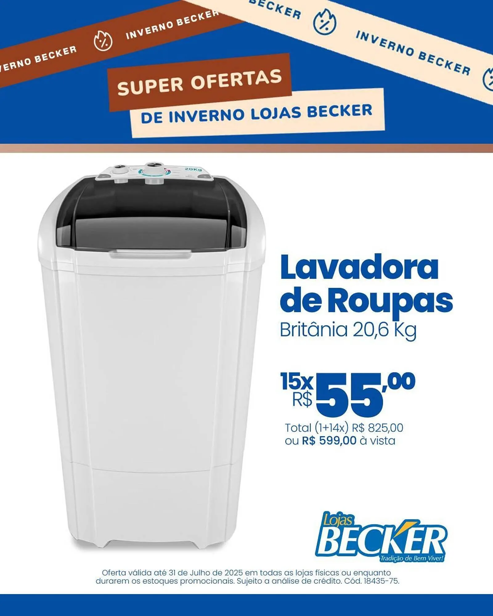 Encarte de Catálogo Lojas Becker 9 de julho até 31 de julho 2025 - Pagina 1