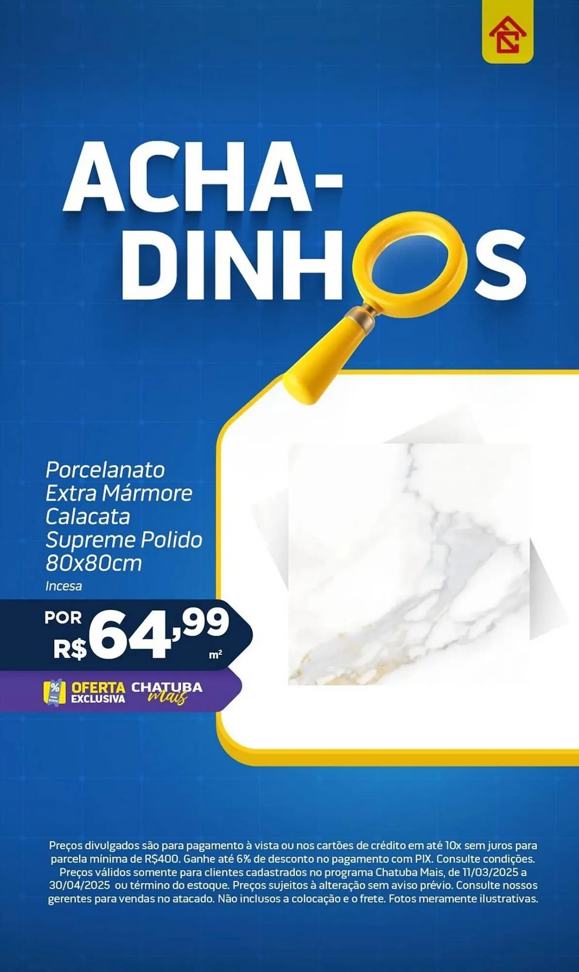 Encarte de Catálogo Chatuba 15 de março até 30 de abril 2025 - Pagina 1