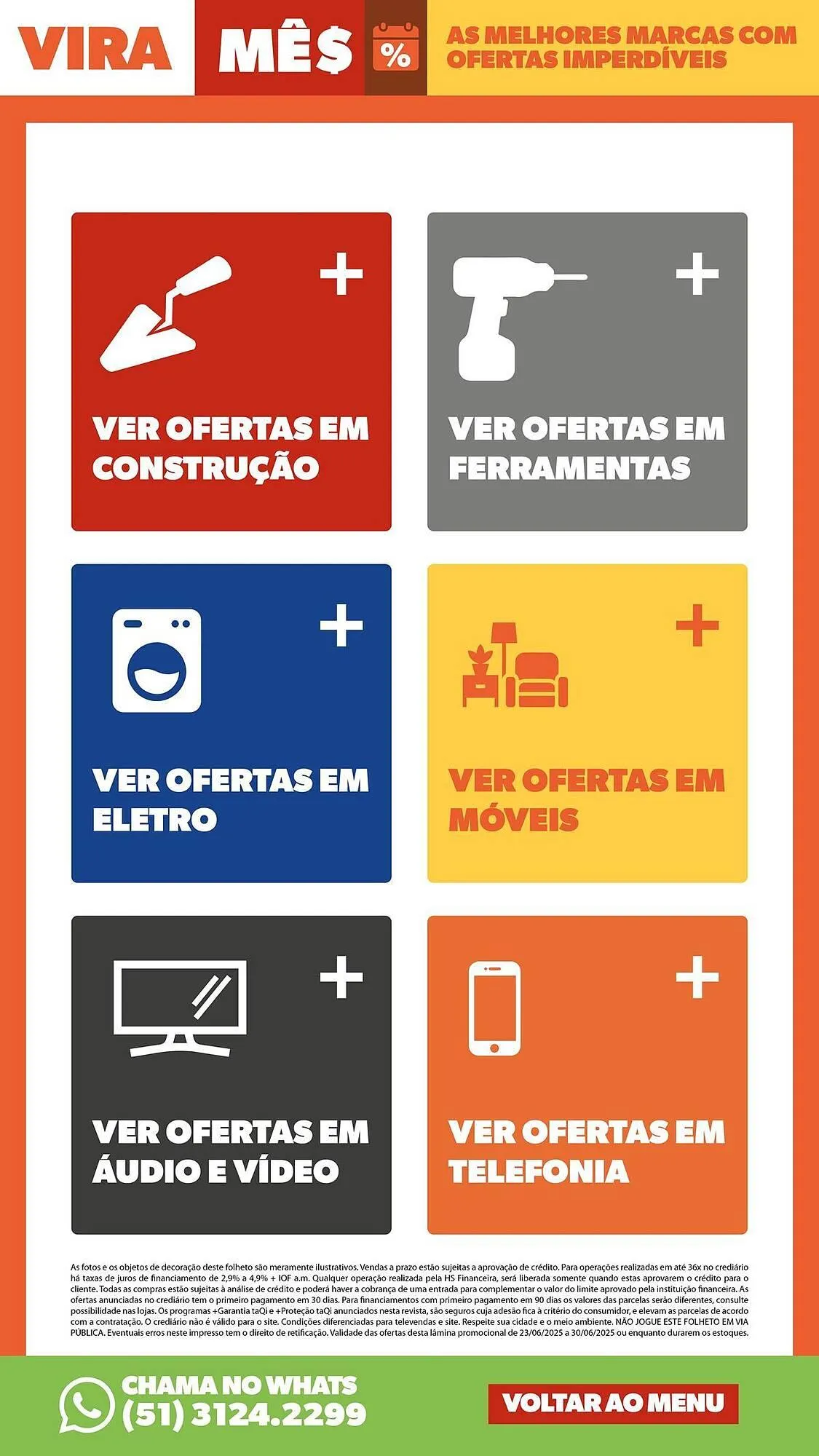 Encarte de Catálogo Lojas TaQi 24 de junho até 30 de junho 2025 - Pagina 12