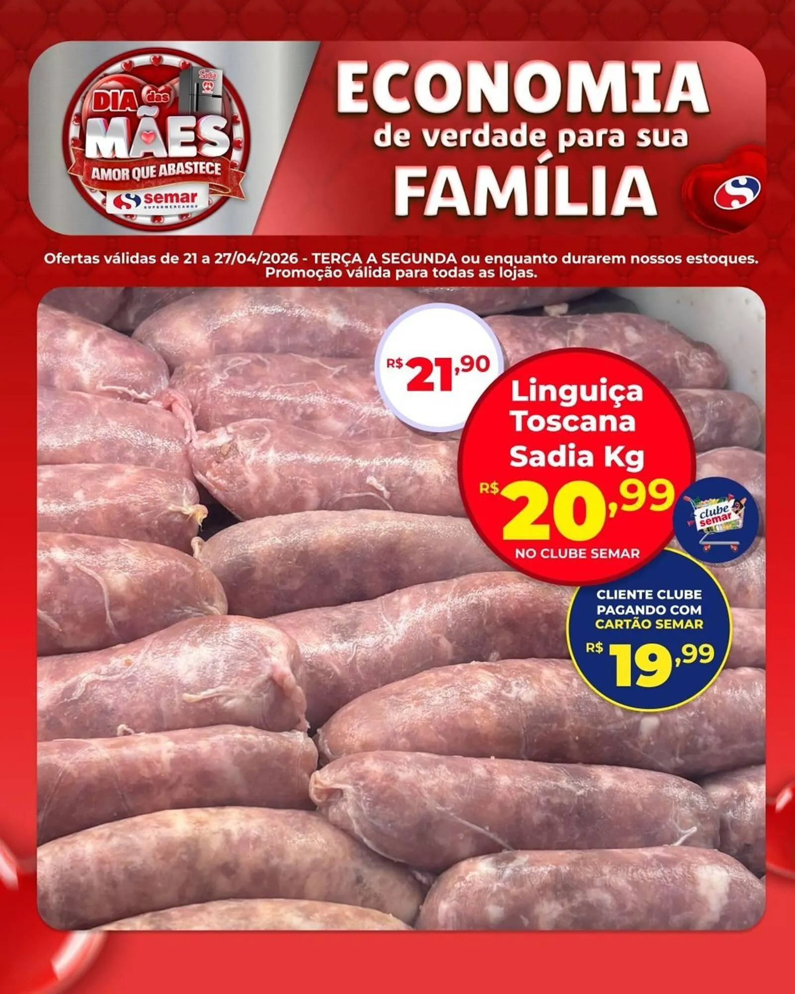 Encarte de Folheto Semar Supermercado 21 de abril até 27 de abril 2026 - Pagina 10