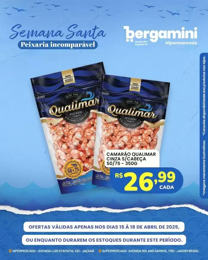 Encarte de Encarte Supermercado Bergamini 18 de abril até 21 de abril 2025 - Pagina 7
