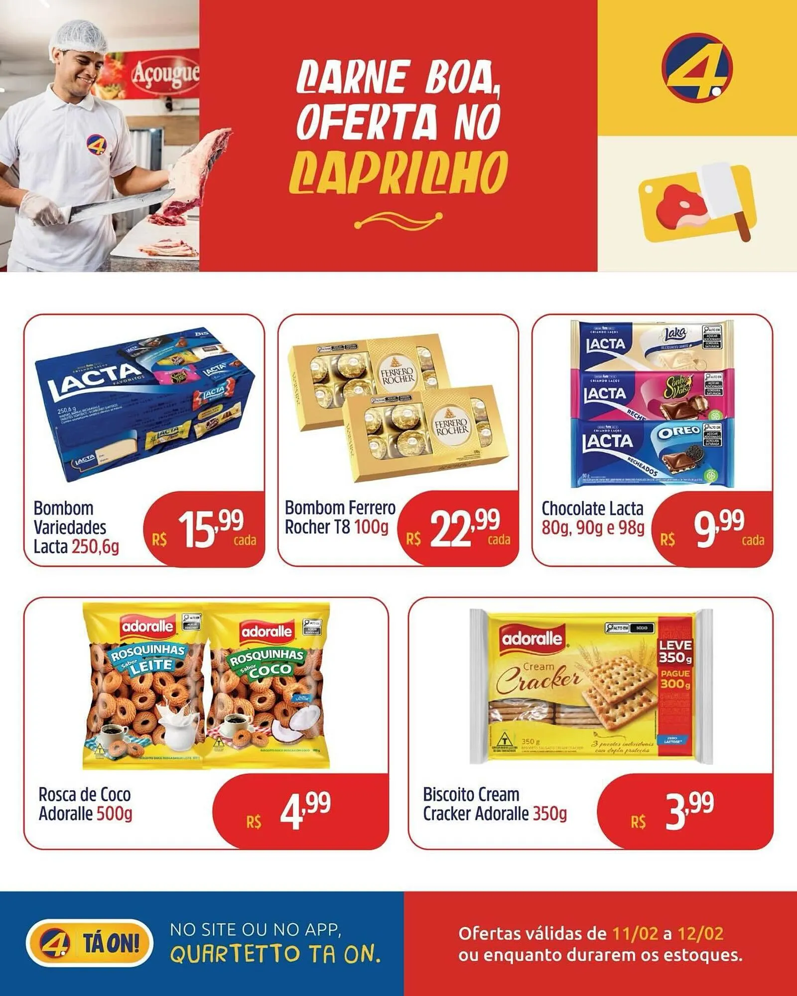 Encarte de Catálogo Quartetto Supermercados 11 de fevereiro até 12 de fevereiro 2026 - Pagina 4