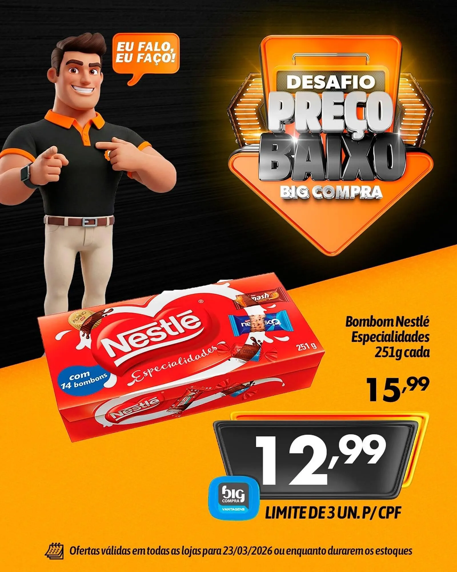 Encarte de Catálogo Supermercados Big Compra 23 de março até 23 de março 2026 - Pagina 4