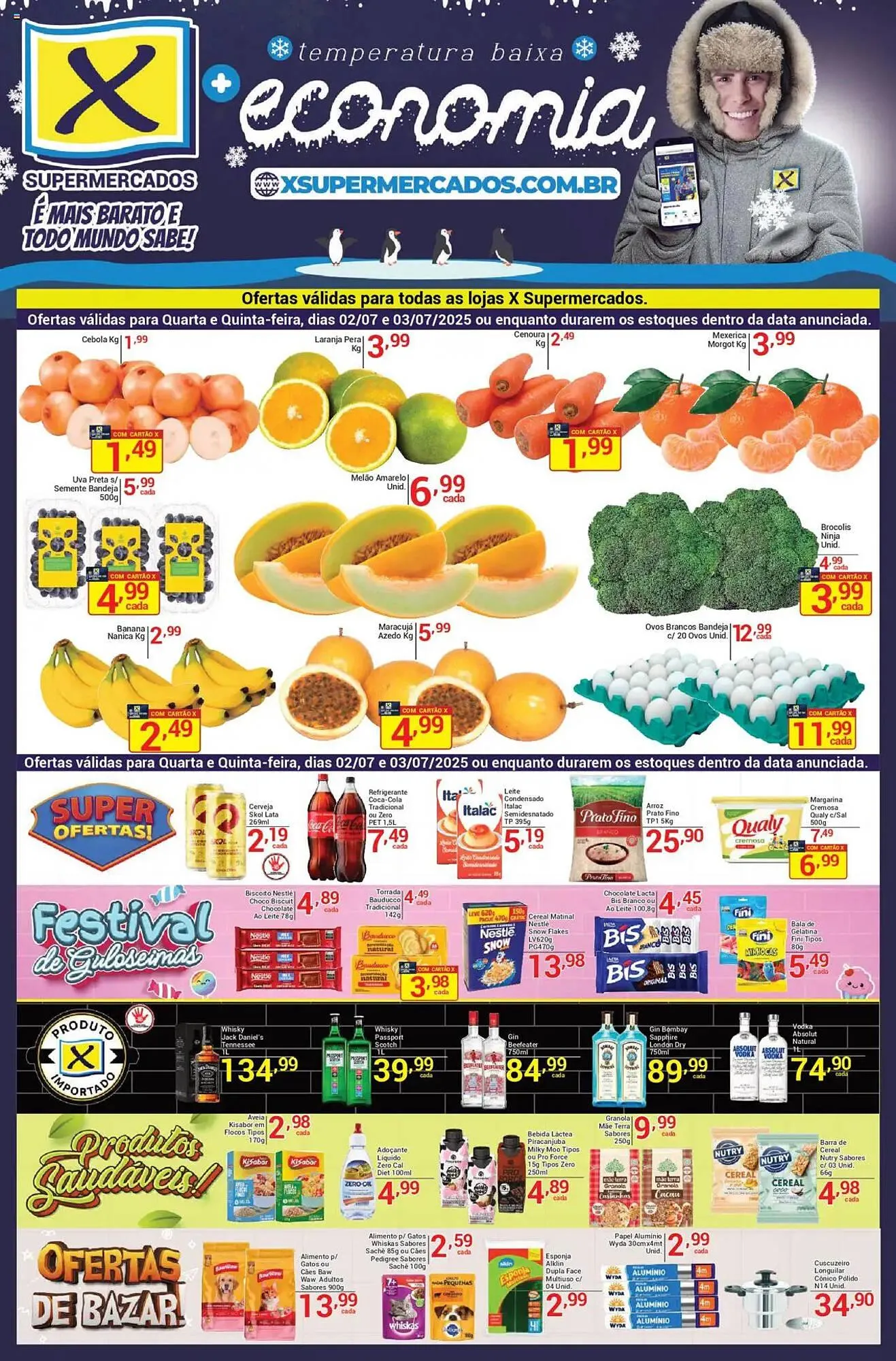 Encarte de Catálogo X Supermercados 2 de julho até 4 de julho 2025 - Pagina 1