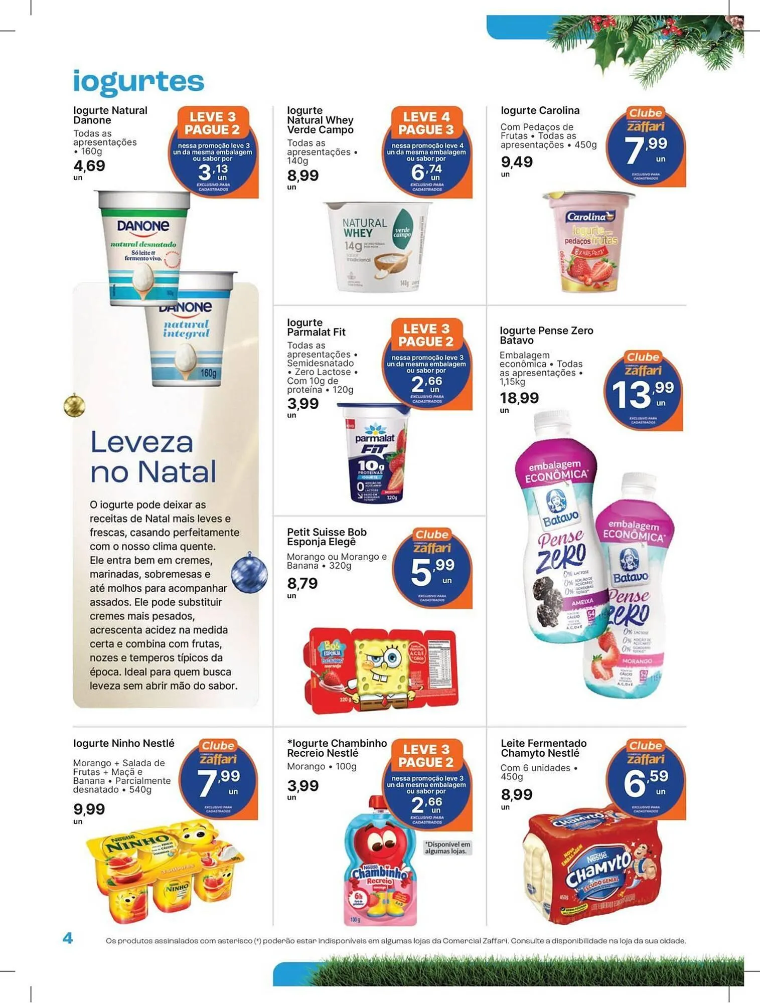 Encarte de Encarte Comercial Zaffari 12 de dezembro até 21 de dezembro 2025 - Pagina 4
