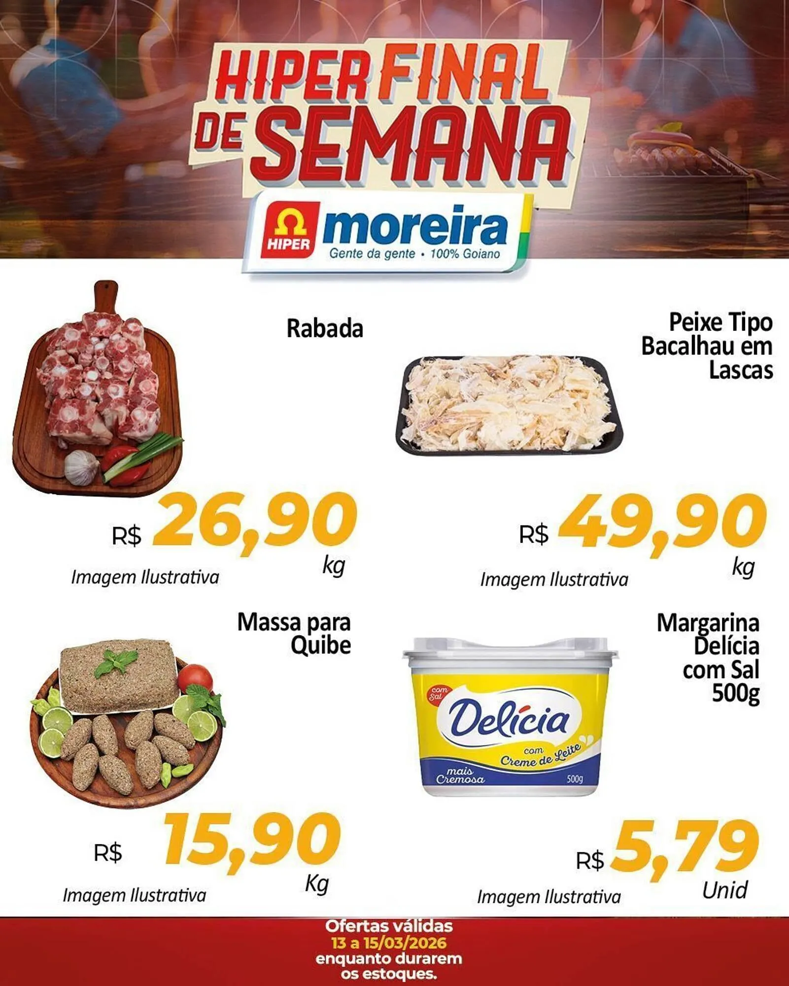 Encarte de Catálogo Hiper Moreira 13 de março até 15 de março 2026 - Pagina 4
