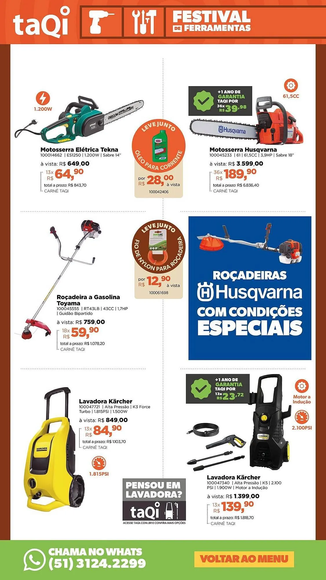 Encarte de Catálogo Lojas TaQi 13 de maio até 25 de maio 2025 - Pagina 16