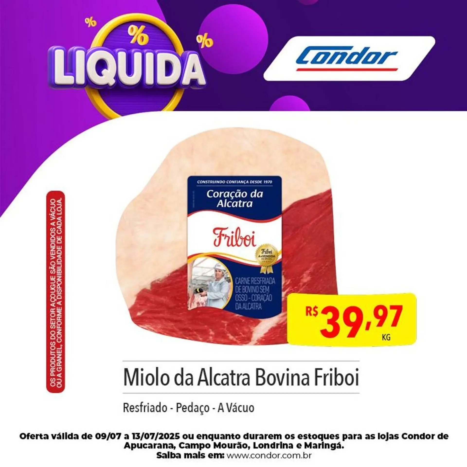 Encarte de Catálogo Supermercados Condor 9 de julho até 13 de julho 2025 - Pagina 7