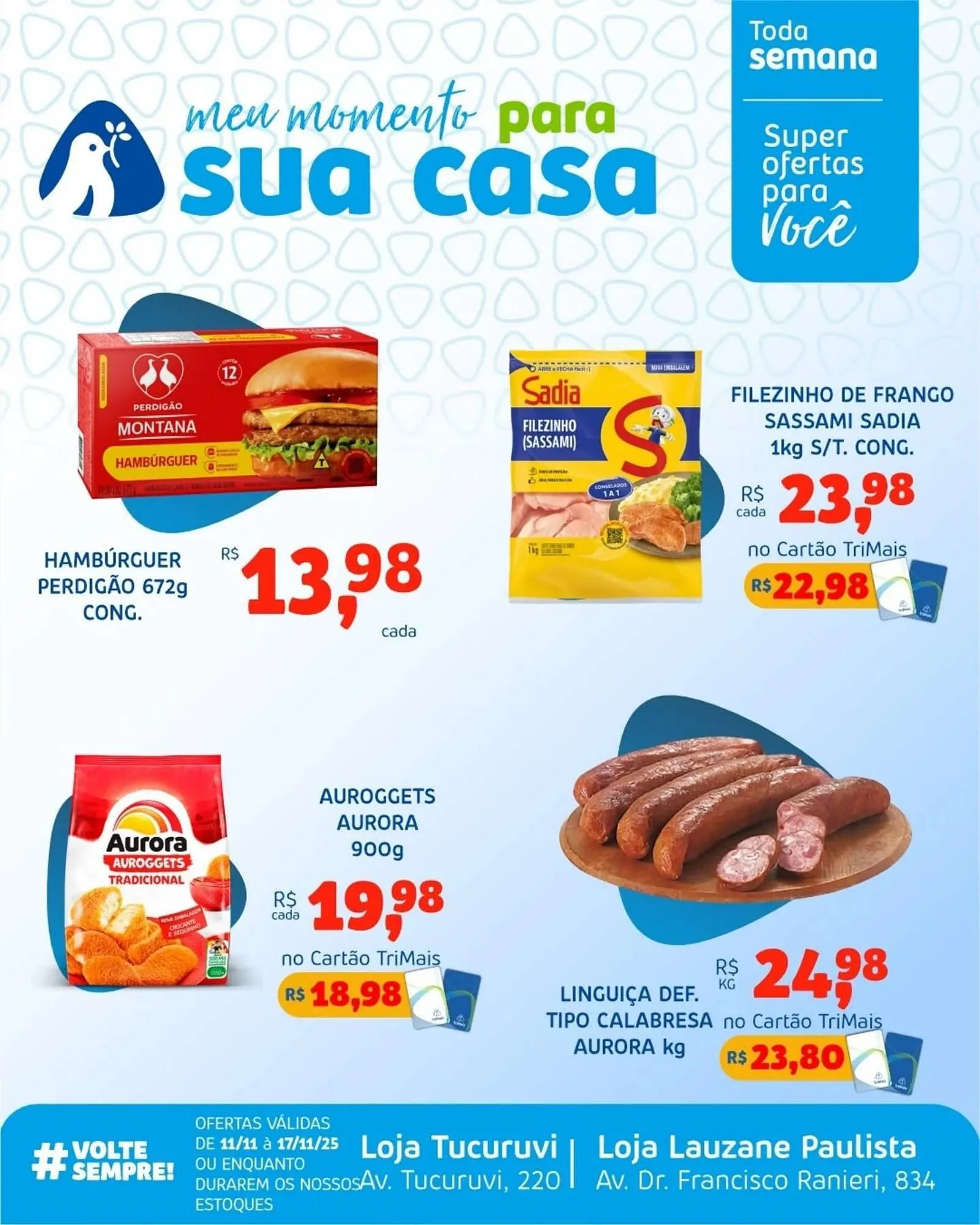 Encarte de Catálogo Trimais Supermercado 11 de novembro até 17 de novembro 2025 - Pagina 7