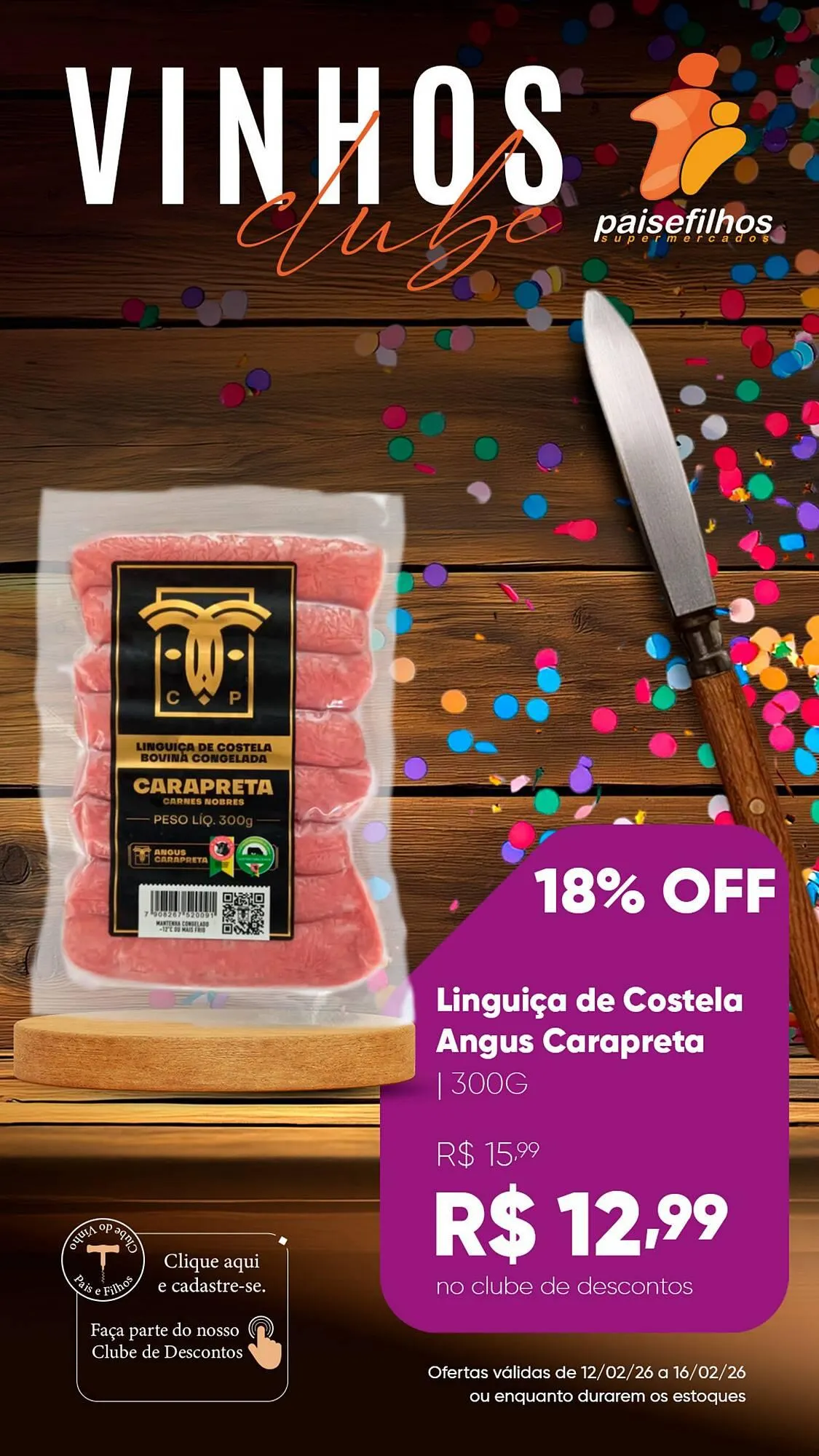 Encarte de Catálogo Pais e Filhos Supermercados 12 de fevereiro até 16 de fevereiro 2026 - Pagina 10