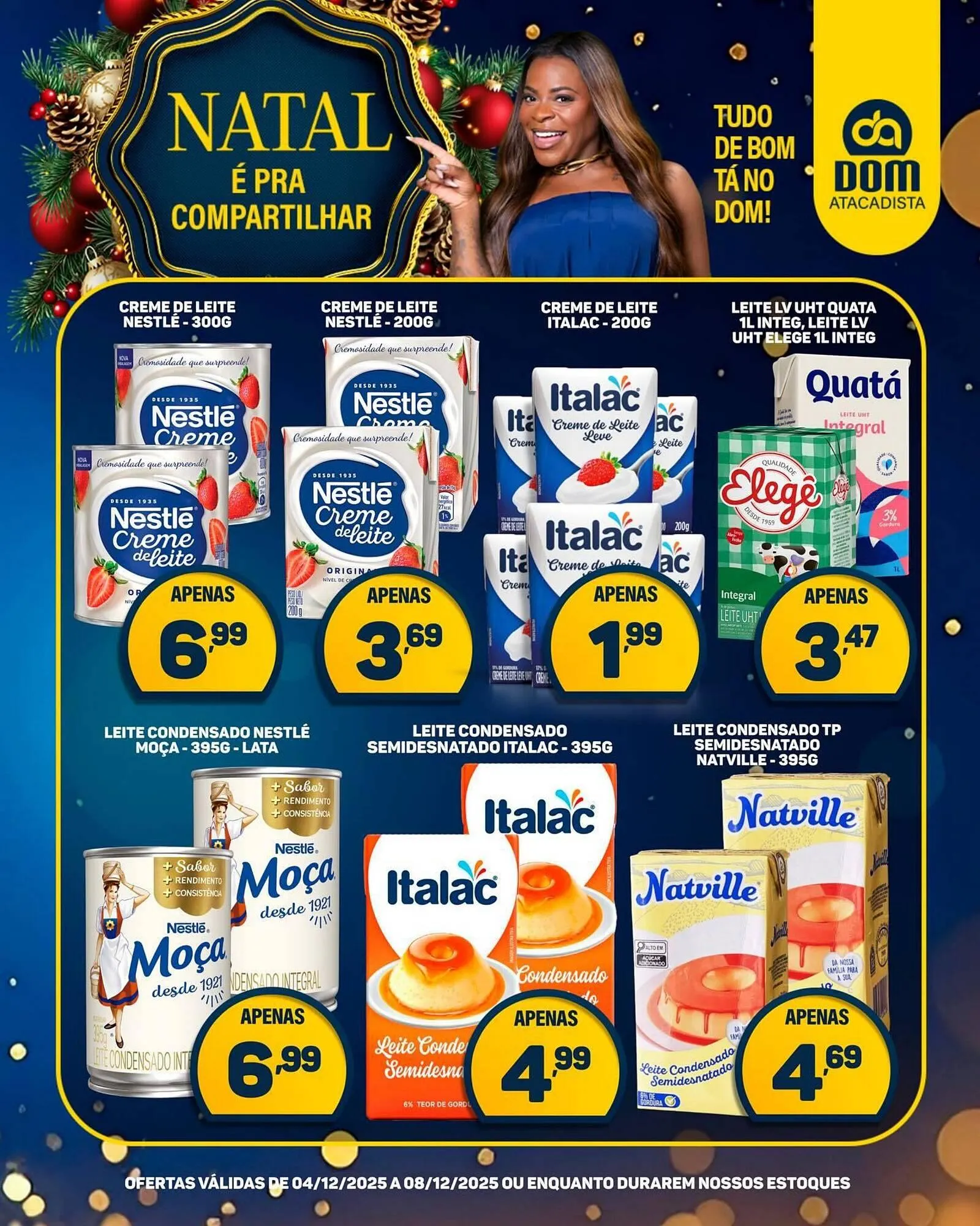 Encarte de Encarte Dom Atacadista 4 de dezembro até 8 de dezembro 2025 - Pagina 1